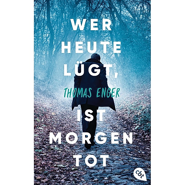 Wer heute lügt, ist morgen tot, Thomas Enger
