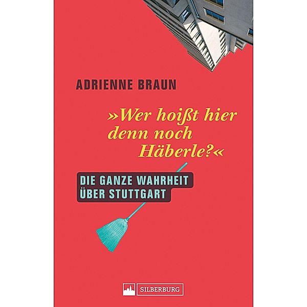 Wer hoisst hier denn noch Häberle?, Adrienne Braun