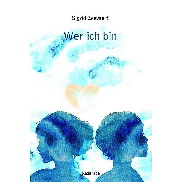 Wer ich bin, Sigrid Zeevaert