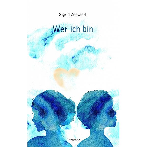 Wer ich bin, Sigrid Zeevaert