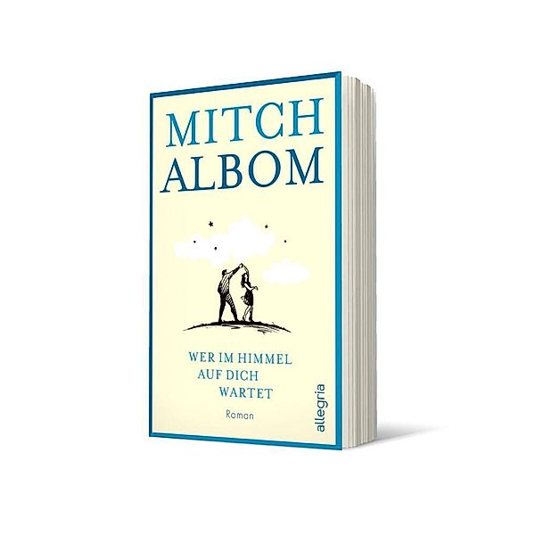 Wer im Himmel auf dich wartet, Mitch Albom