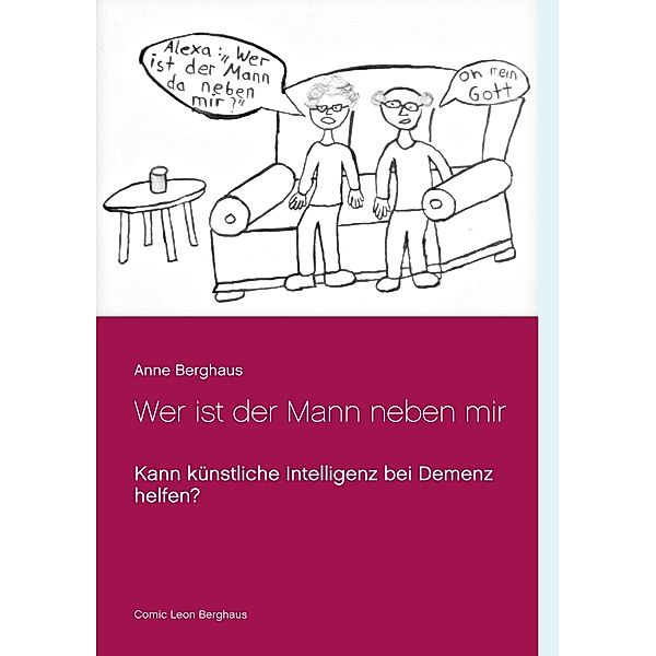 Wer ist der Mann neben mir, Anne Berghaus