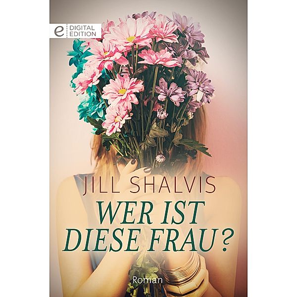 Wer ist diese Frau?, Jill Shalvis