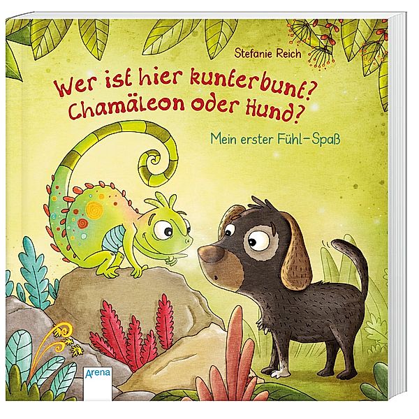 Wer ist hier kunterbunt? Chamäleon oder Hund?, Stefanie Reich