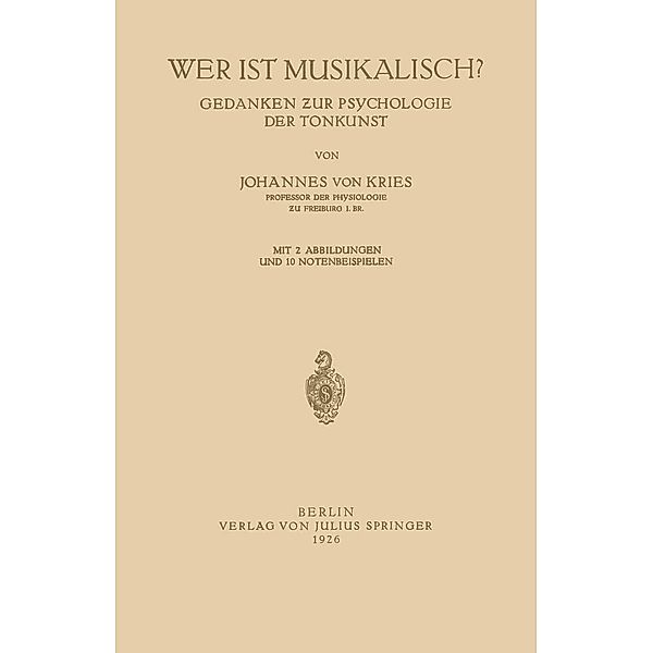 Wer ist Musikalisch?, Johannes von Kries