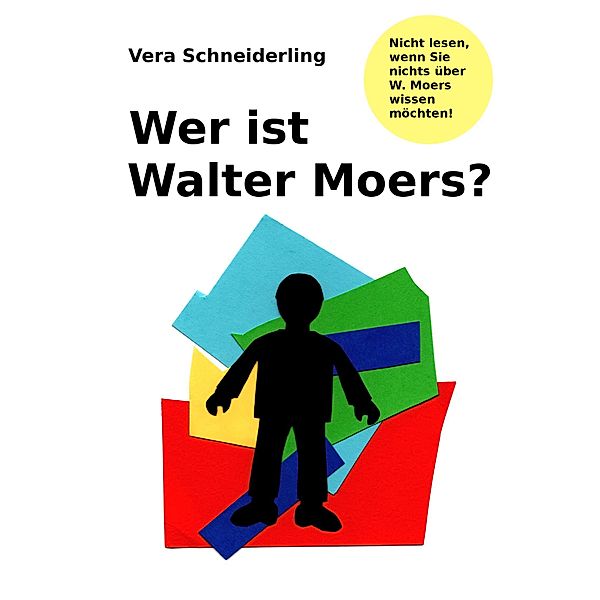 Wer ist Walter Moers?, Vera Schneiderling