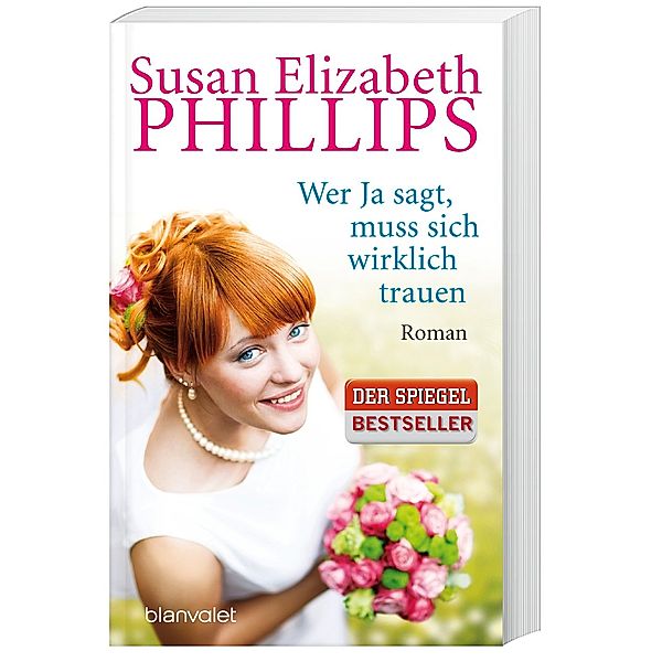 Wer Ja sagt, muss sich wirklich trauen / Wynette-Texas Bd.7, Susan Elizabeth Phillips