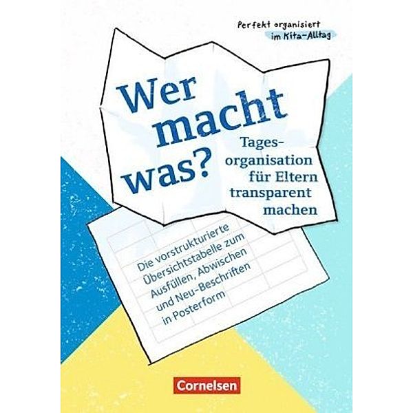 Wer macht was? - Tagesorganisation für Eltern transparent machen