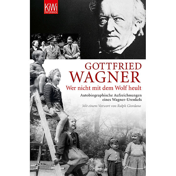 Wer nicht mit dem Wolf heult, Gottfried Wagner