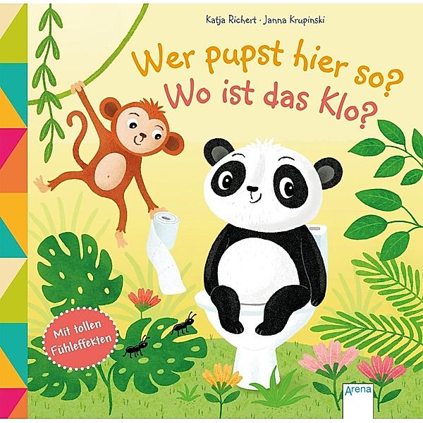 Wer pupst hier so? Wo ist das Klo?, Katja Richert, Janna Krupinski