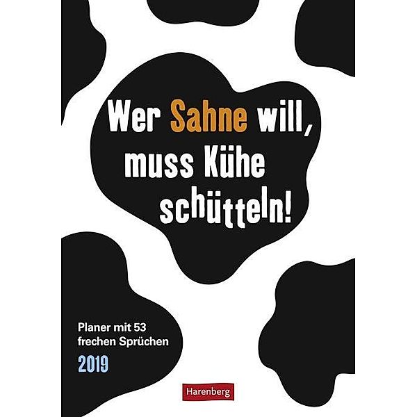 Wer Sahne will, muss Kühe schütteln! 2019