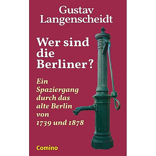 Wer sind die Berliner?, Gustav Langenscheidt