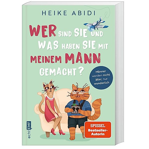 Wer sind Sie und was haben Sie mit meinem Mann gemacht?, Heike Abidi