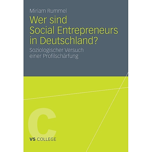 Wer sind Social Entrepreneurs in Deutschland? / VS College, Miriam Rummel