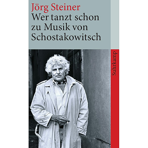 Wer tanzt schon zu Musik von Schostakowitsch, Jörg Steiner