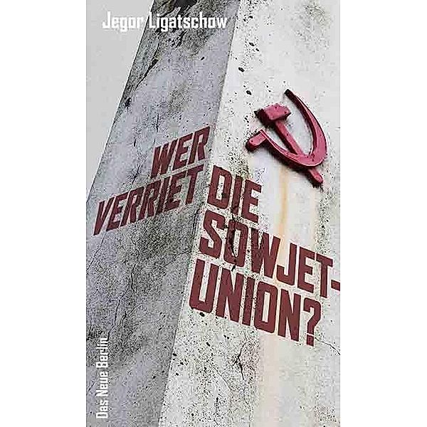 Wer verriet die Sowjetunion?, Jegor Ligatschow