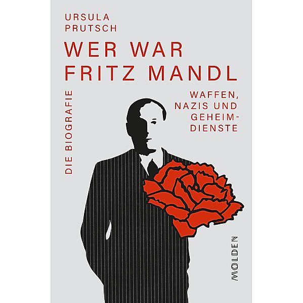 Wer war Fritz Mandl, Ursula Prutsch