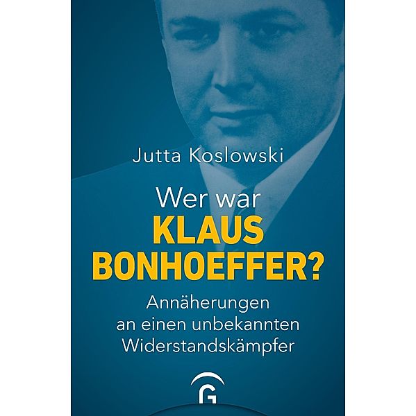 Wer war Klaus Bonhoeffer?, Jutta Koslowski