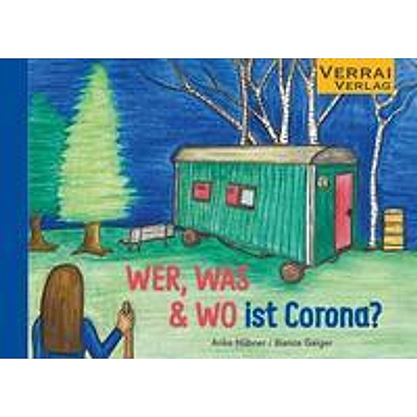 WER, WAS & WO ist Corona?, Bianca Geiger