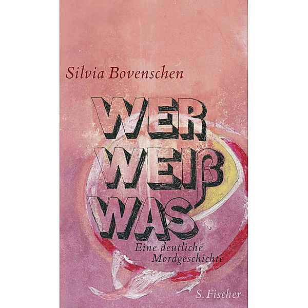 Wer Weiß Was, Silvia Bovenschen