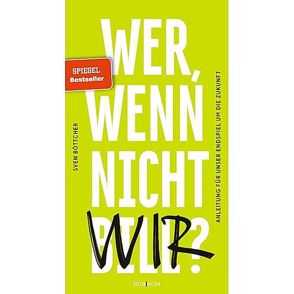 Wer, wenn nicht Bill?, Sven Böttcher