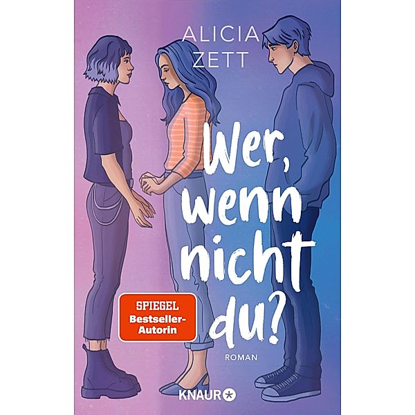 Wer, wenn nicht du, Alicia Zett