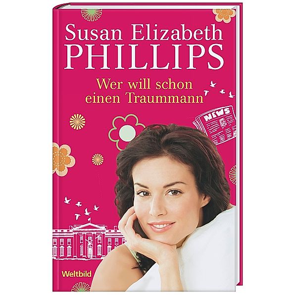 Wer will schon einen Traummann, Susan Elisabeth Phillips