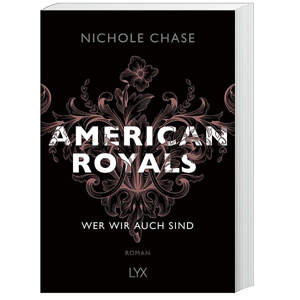 Wer wir auch sind / American Royals Bd.1, Nichole Chase