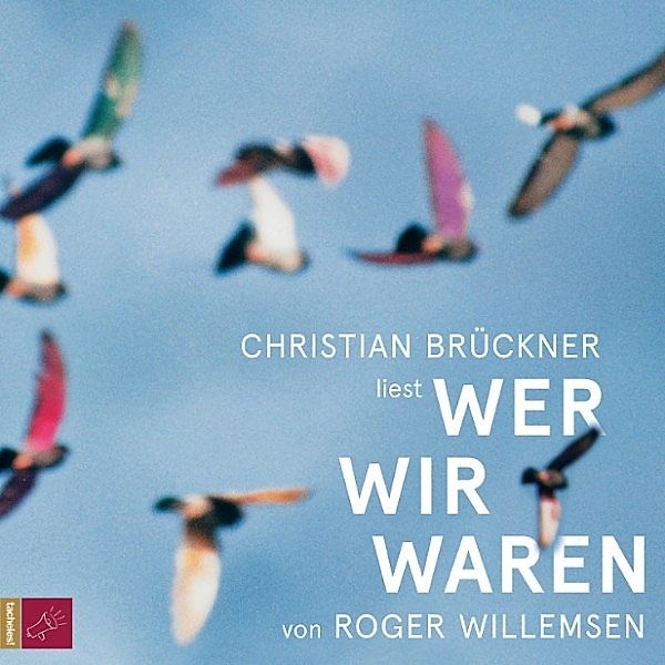 Wer wir waren, Roger Willemsen