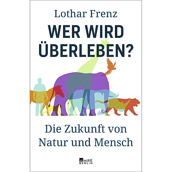 Wer wird überleben?, Lothar Frenz