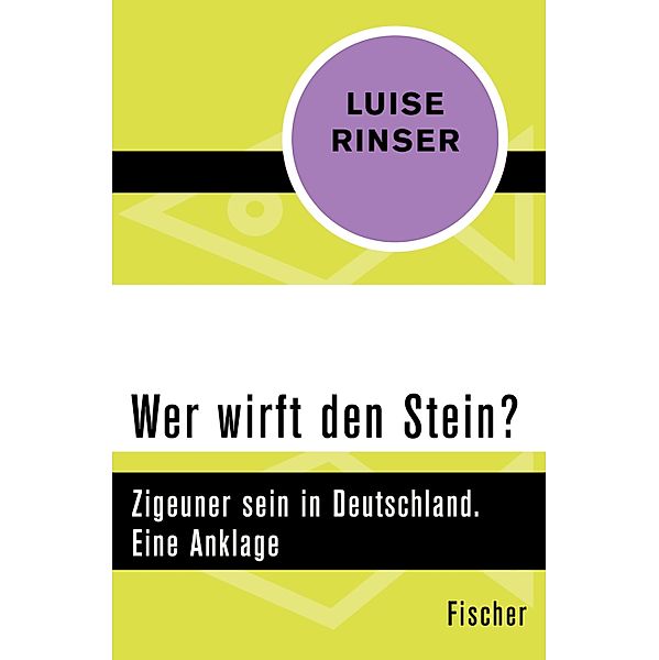 Wer wirft den Stein?, Luise Rinser