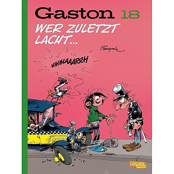 Wer zuletzt lacht ... / Gaston Neuedition Bd.18, André Franquin
