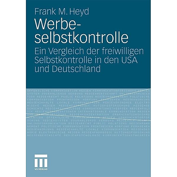 Werbeselbstkontrolle, Frank Michael Heyd