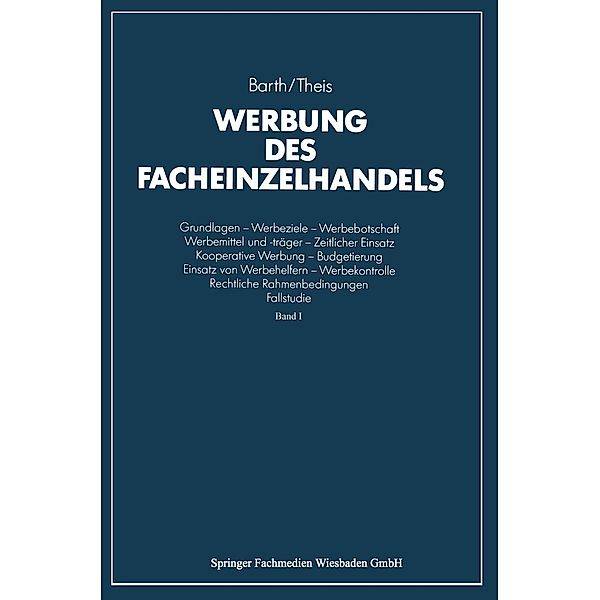 Werbung des Facheinzelhandels, Klaus Barth, Hans-Joachim Theis