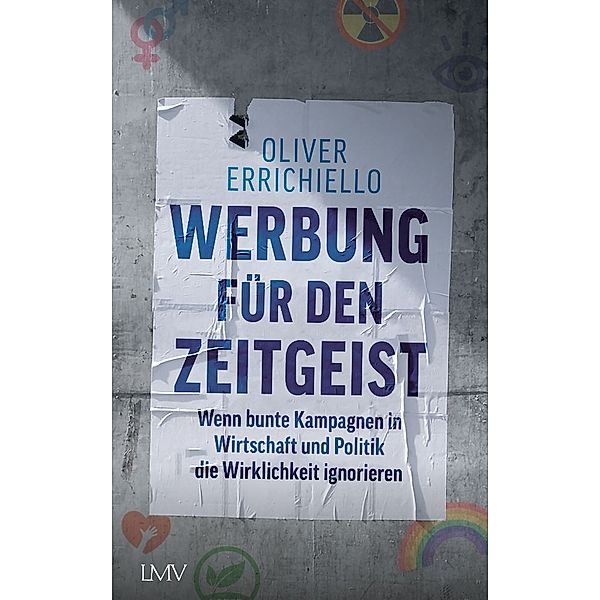 Werbung für den Zeitgeist, Oliver Carlo Errichiello