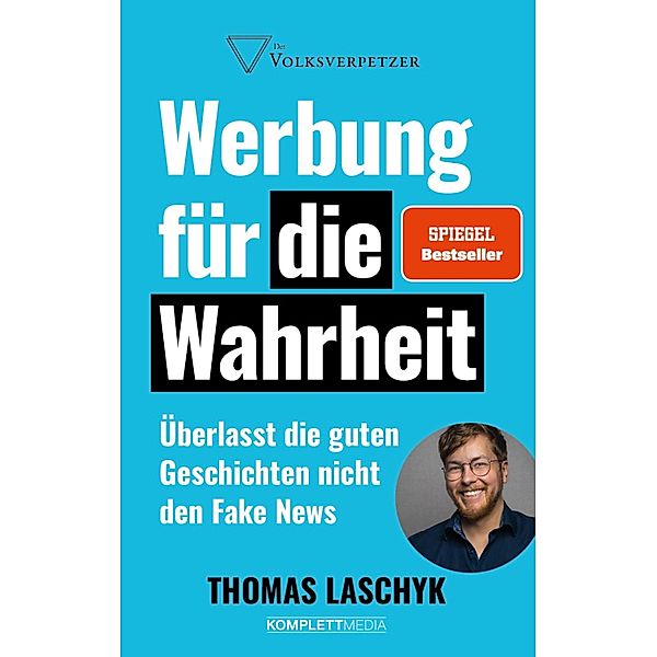 Werbung für die Wahrheit, Thomas Laschyk