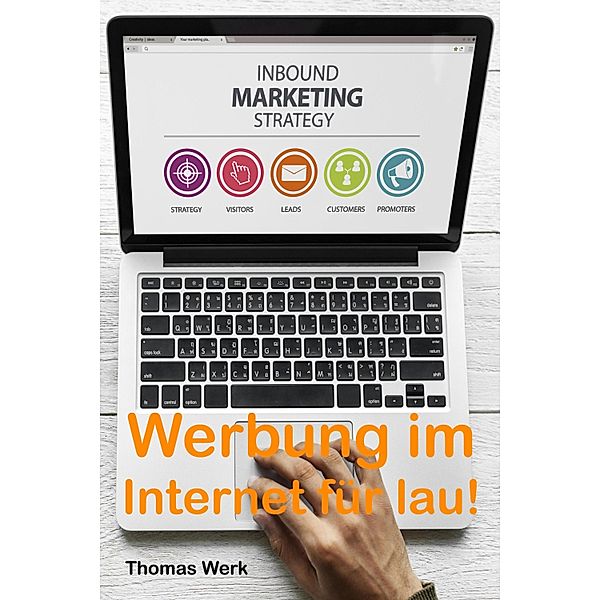 Werbung im Internet für lau!, Thomas Werk