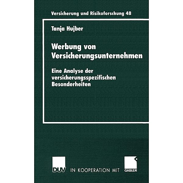 Werbung von Versicherungsunternehmen / Versicherung und Risikoforschung Bd.48, Tanja Hujber