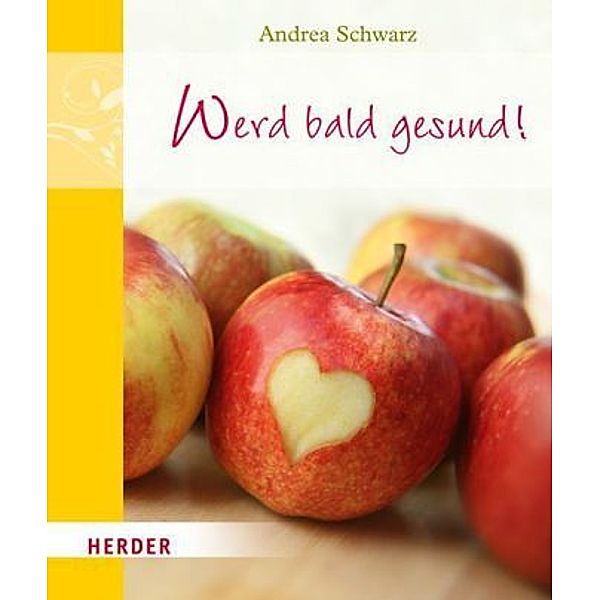 Werd bald gesund!, Andrea Schwarz