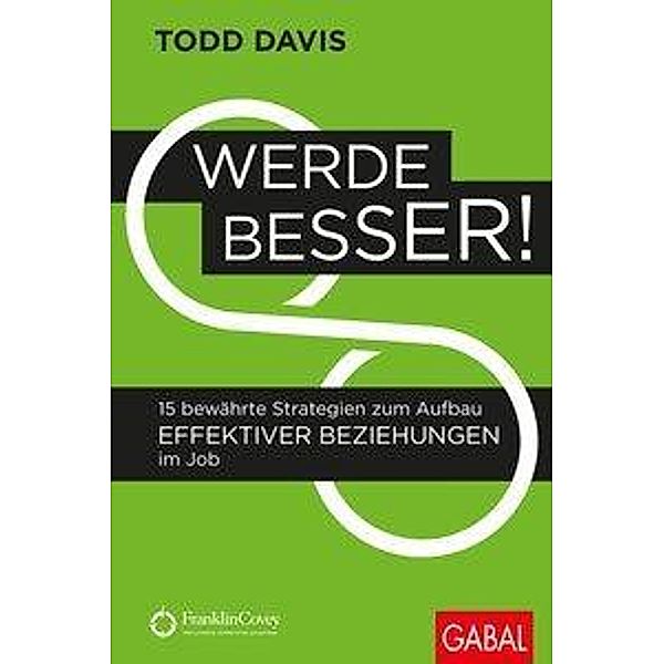 Werde besser!, Todd Davis