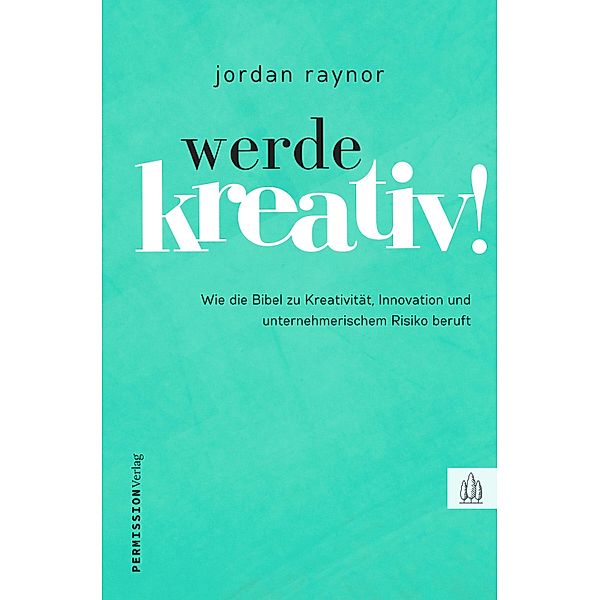 Werde kreativ!, Raynor Jordan