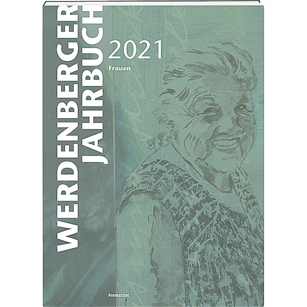 Werdenberger Jahrbuch 2021, Sarah Mehrmann, Clara Müller, René Oehler
