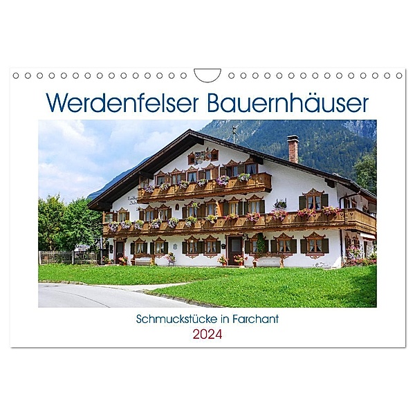 Werdenfelser Bauernhäuser - Schmuckstücke in Farchant (Wandkalender 2024 DIN A4 quer), CALVENDO Monatskalender, Karin Berger (Kabefa)