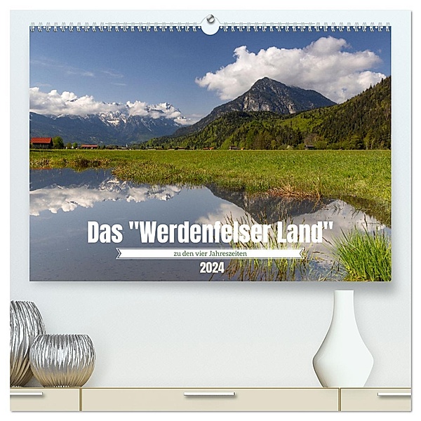 Werdenfelser Land (hochwertiger Premium Wandkalender 2024 DIN A2 quer), Kunstdruck in Hochglanz, Andreas Müller Fotografie