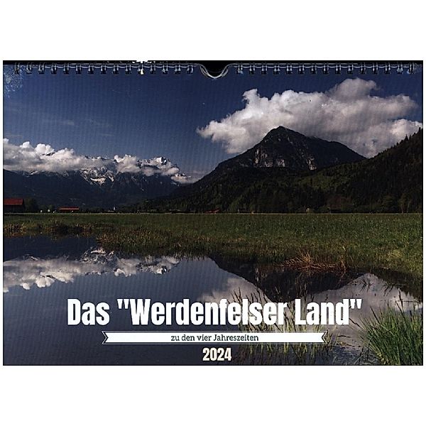 Werdenfelser Land (Wandkalender 2024 DIN A4 quer), CALVENDO Monatskalender, Andreas Müller Fotografie