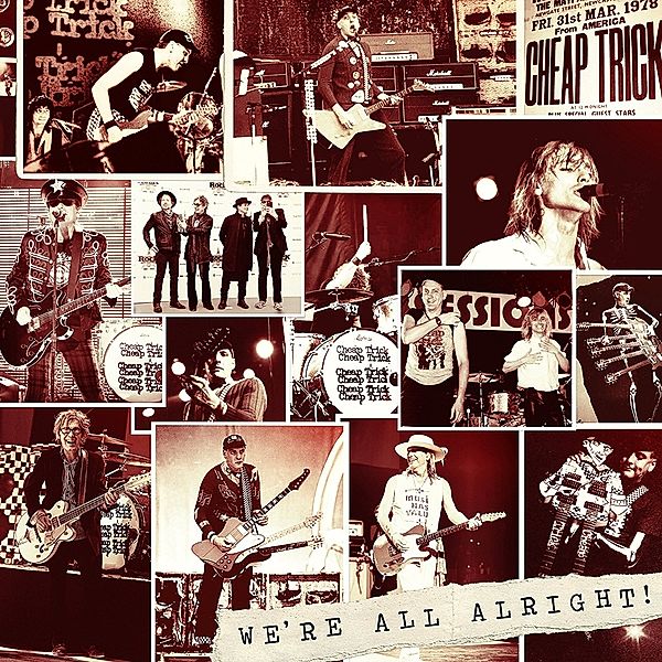 We're All Alright! (Deluxe), Cheap Trick