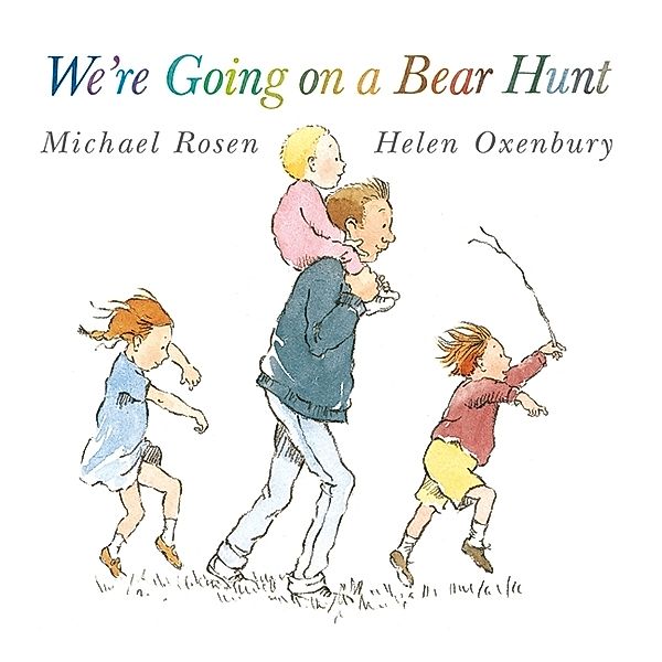 We're Going on a Bear Hunt, Michael Rosen