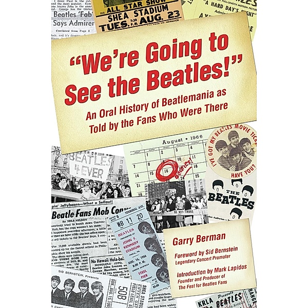 We're Going to See the Beatles!, Garry Berman