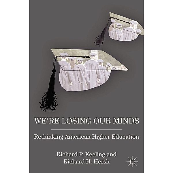 We're Losing Our Minds, R. Keeling, R. Hersh