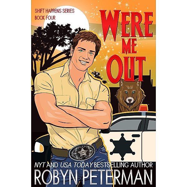 Were Me Out (Shift Happens, #4) / Shift Happens, Robyn Peterman